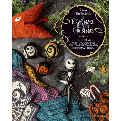 Livre Tim Burton's Nightmare Before Christmas: The Official Knitting Guide to Halloween Town and Christmas